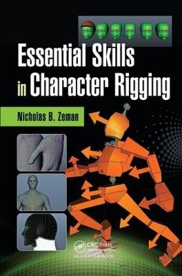 Essential Skills in Character Rigging - Nicholas B. Zeman - cover
