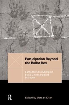 Participation Beyond the Ballot Box: European Case Studies in State-Citizen Political Dialogue - cover
