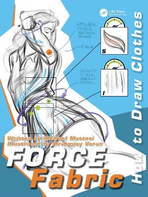 FORCE Fabric: How to Draw Clothes - Mike Mattesi - cover