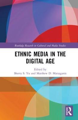 Ethnic Media in the Digital Age - cover