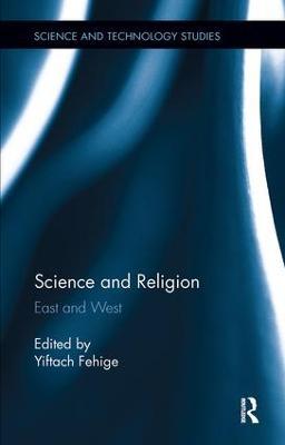 Science and Religion: East and West - cover