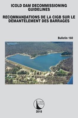 ICOLD Dam Decommissioning - Guidelines - cover