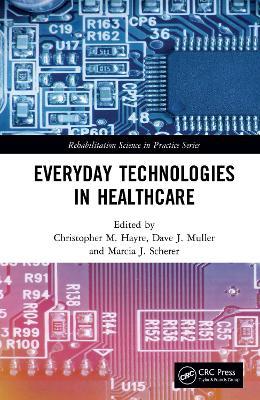 Everyday Technologies in Healthcare - cover