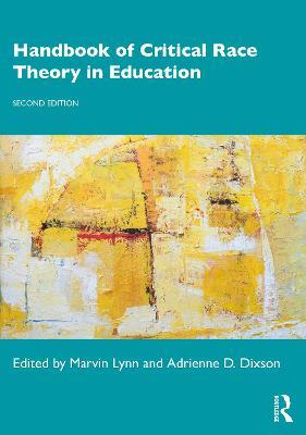 Handbook of Critical Race Theory in Education - cover