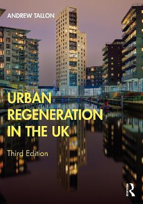 Urban Regeneration in the UK - Andrew Tallon - cover