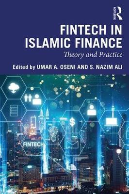Fintech in Islamic Finance: Theory and Practice - cover