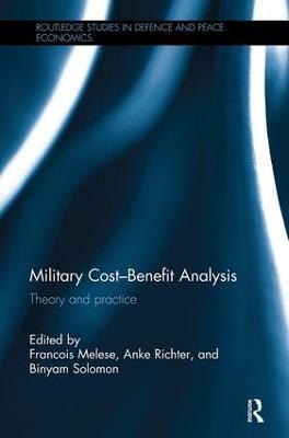 Military Cost-Benefit Analysis: Theory and practice - cover
