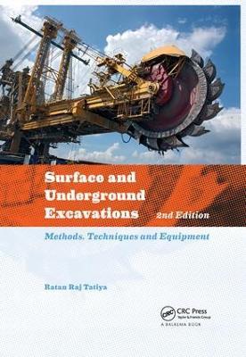 Surface and Underground Excavations: Methods, Techniques and Equipment - Ratan Raj Tatiya - cover