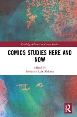 Comics Studies Here and Now - cover