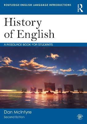 History of English: A Resource Book for Students - Dan McIntyre - cover