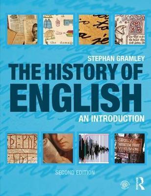 The History of English: An Introduction - Stephan Gramley - cover
