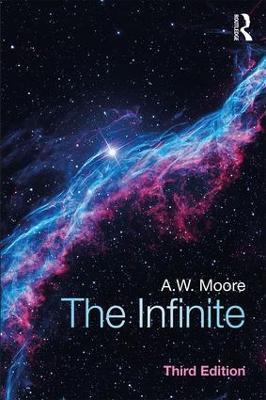 The Infinite: Third edition - A.W. Moore - cover