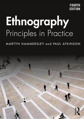 Ethnography: Principles in Practice - Martyn Hammersley,Paul Atkinson - cover