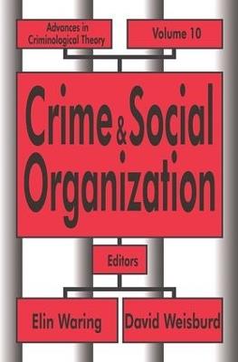 Crime and Social Organization - cover
