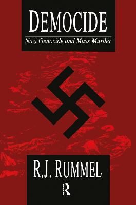 Democide: Nazi Genocide and Mass Murder - cover