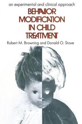 Behavior Modification in Child Treatment: An Experimental and Clinical Approach - cover