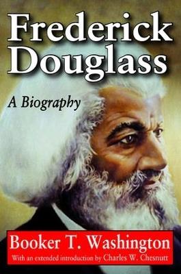 Frederick Douglass: A Biography - Booker T. Washington - cover