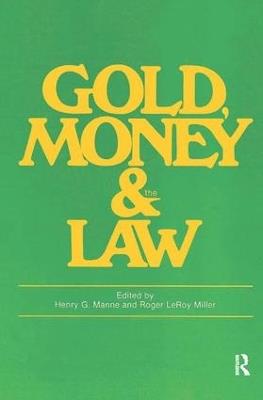 Gold, Money and the Law - cover