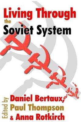 Living Through the Soviet System - Leo Lowenthal - cover