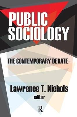 Public Sociology: The Contemporary Debate - Lawrence T. Nichols - cover