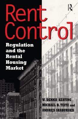 Rent Control in North America and Four European Countries: Regulation and the Rental Housing Market - William Smith,Michael Teitz - cover