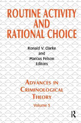 Routine Activity and Rational Choice: Volume 5 - cover