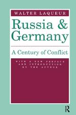 Russia and Germany: Century of Conflict