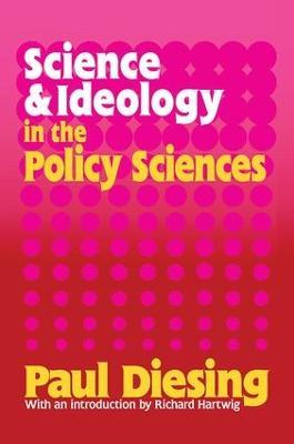 Science and Ideology in the Policy Sciences - Paul Diesing - cover