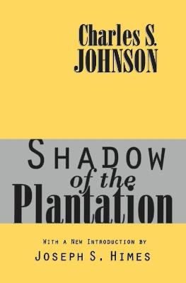 Shadow of the Plantation - Charles Johnson - cover