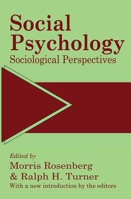 Social Psychology: Sociological Perspectives - Ralph Turner - cover