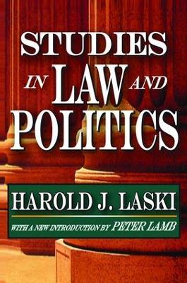 Studies in Law and Politics - Harold Laski - cover