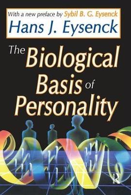The Biological Basis of Personality - Hans Eysenck - cover