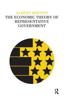 The Economic Theory of Representative Government - cover