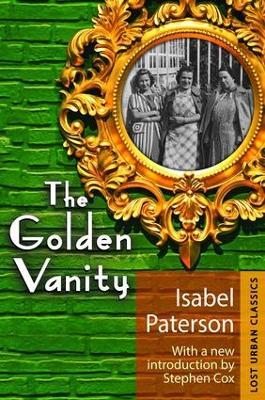 The Golden Vanity - Isabel Paterson,Stephen Cox - cover
