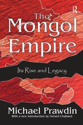 The Mongol Empire: Its Rise and Legacy - cover