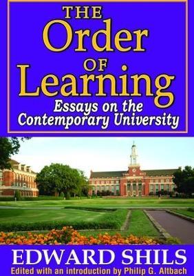 The Order of Learning: Essays on the Contemporary University - cover