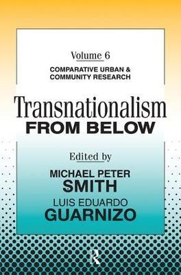 Transnationalism from Below: Comparative Urban and Community Research - cover
