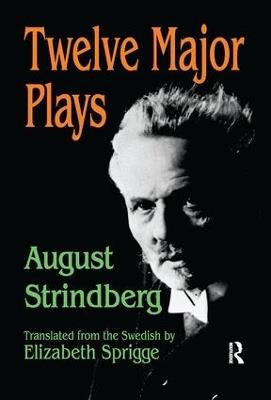 Twelve Major Plays - August Strindberg - cover