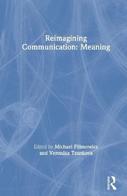 Reimagining Communication: Meaning - cover