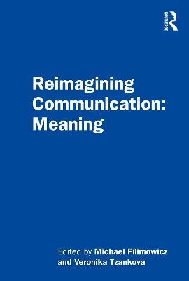Reimagining Communication: Meaning - cover
