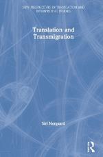 Translation and Transmigration