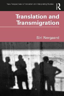 Translation and Transmigration - Siri Nergaard - cover