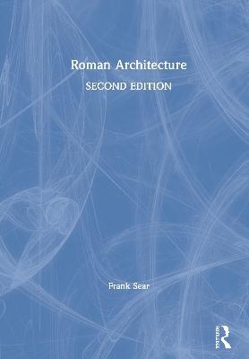 Roman Architecture - Frank Sear - cover