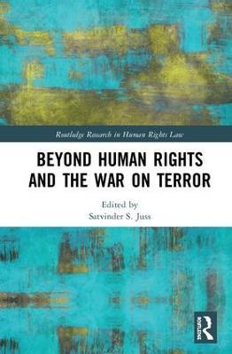 Beyond Human Rights and the War on Terror - cover