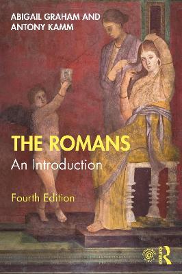 The Romans: An Introduction - Abigail Graham,Antony Kamm - cover