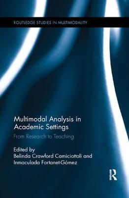 Multimodal Analysis in Academic Settings: From Research to Teaching - cover