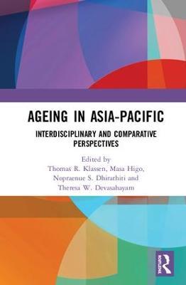 Ageing in Asia-Pacific: Interdisciplinary and Comparative Perspectives - cover