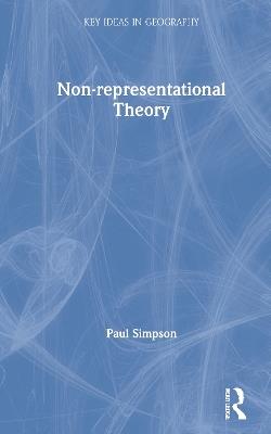 Non-representational Theory - Paul Simpson - cover