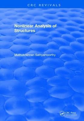 Nonlinear Analysis of Structures (1997) - Muthukrishnan Sathyamoorthy - cover