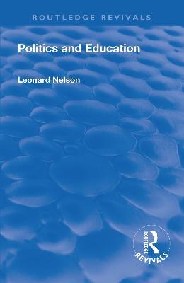 Revival: Politics and Education (1928) - Leonard Nelson - cover